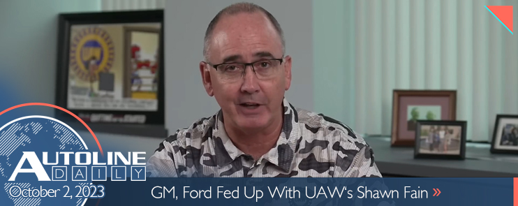 GM, Ford Fed Up with UAW‘s Shawn Fain
