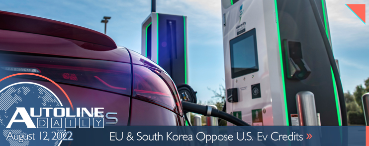 EU & South Korea Oppose U.S. EV Credits